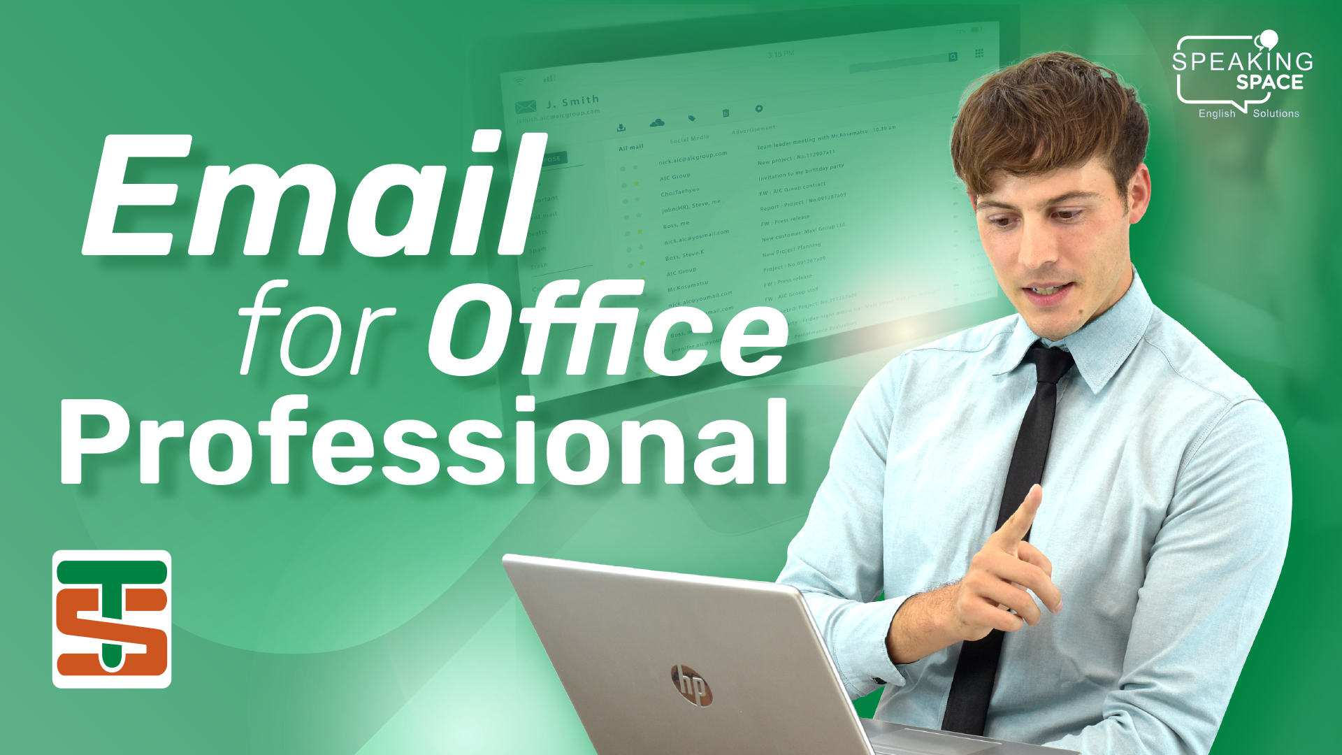 TSG รุ่น E8-E11: Email for Office Professionals