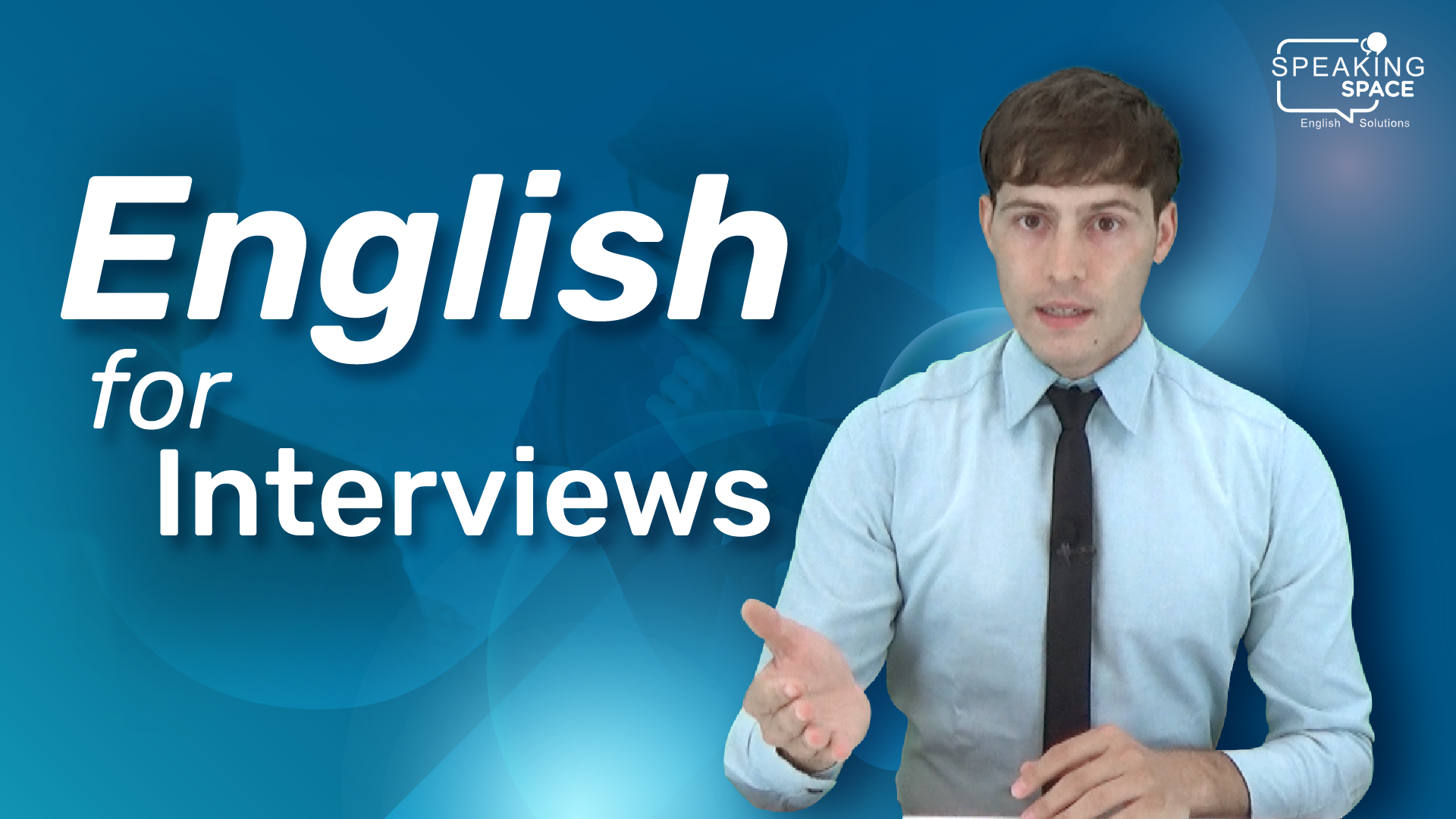 ภาษาอังกฤษเพื่อการสัมภาษณ์งาน English for Interviews